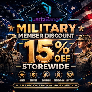 Military Member Discount Military Member Discount for 15% OFF Storewide on QuartzBanger.com